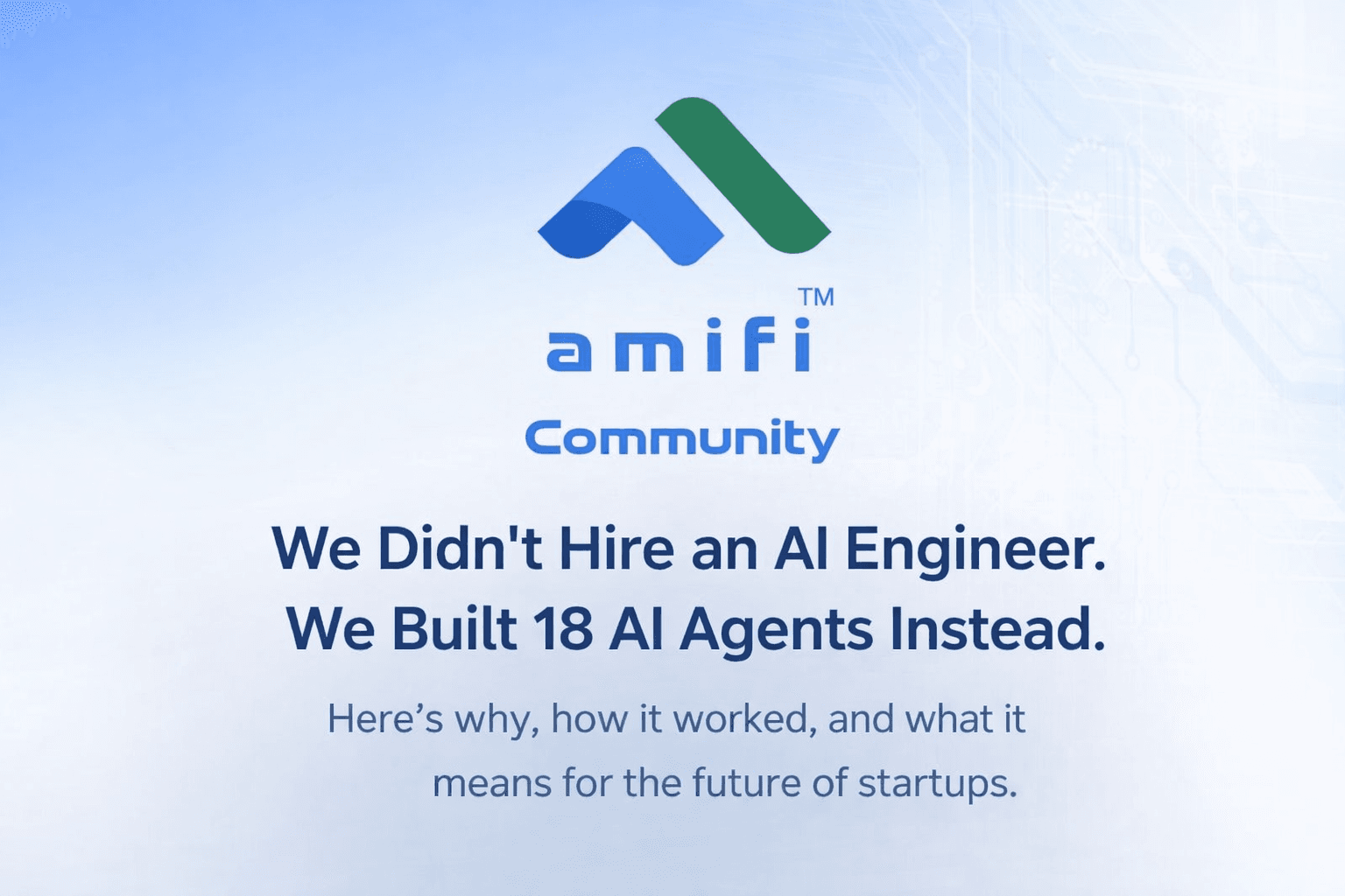 🧠 We Didn’t Hire an AI Engineer. We Built a Team of 18 AI Agents Instead.